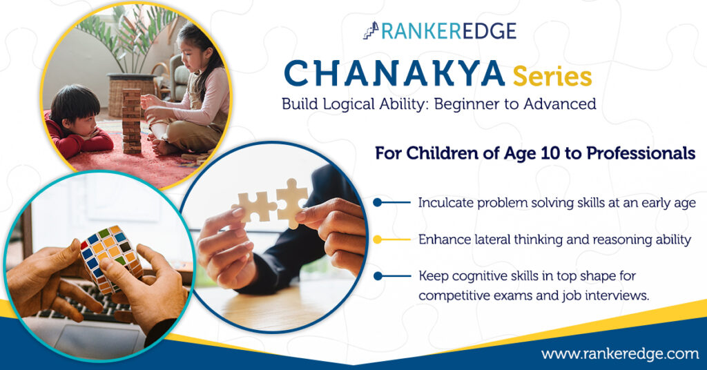 Build logical ability with Chanakya Series